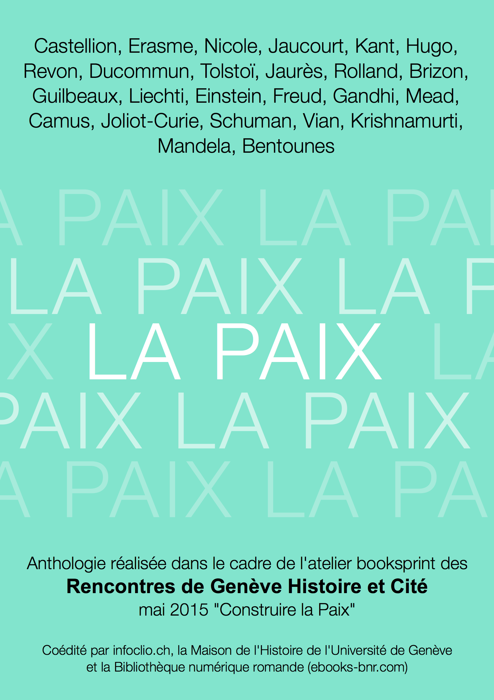 “La Paix” – Anthologie numérique de textes sur le pacifisme